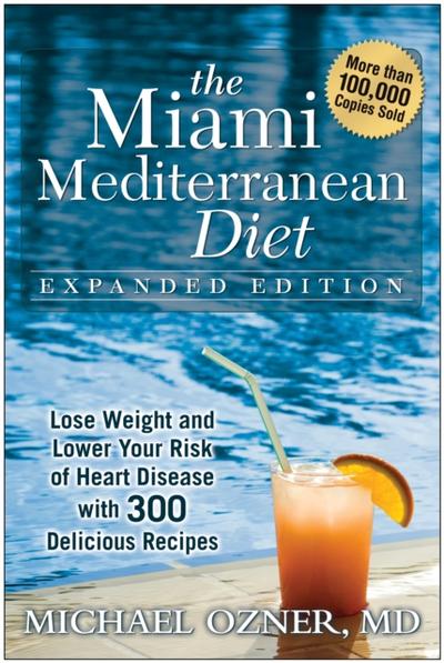 The Miami Mediterranean Diet