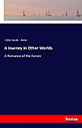 A Journey in Other Worlds