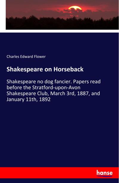 Shakespeare on Horseback