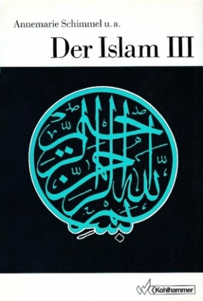 Der Islam. Tl.3