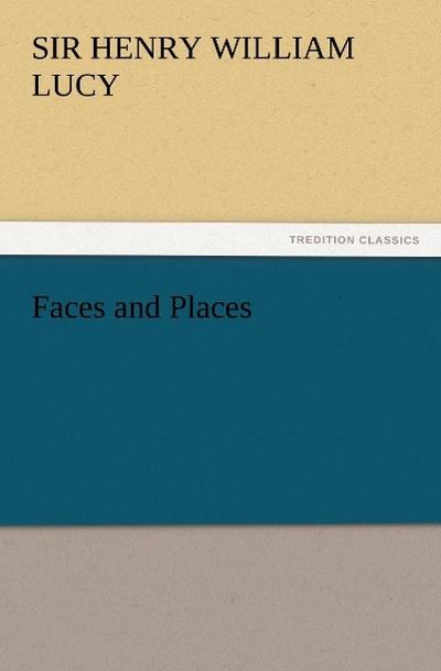 Faces and Places