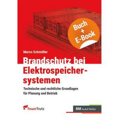 Brandschutz bei Elektrospeichersystemen - mit E-Book (PDF)