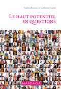 Le haut potentiel en questions