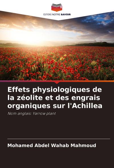 Effets physiologiques de la zéolite et des engrais organiques sur l’Achillea