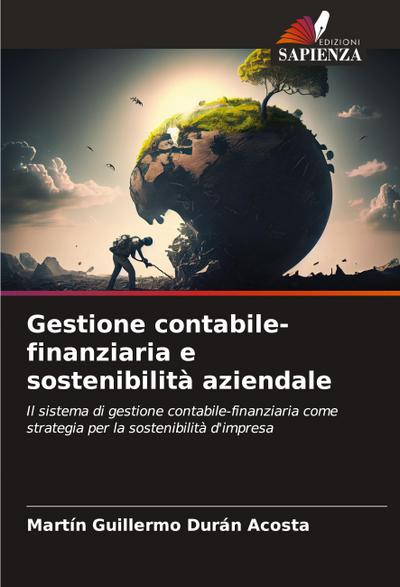 Gestione contabile-finanziaria e sostenibilità aziendale