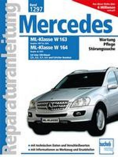 Mercedes Benz ML Serie 163 (1997 bis 2004) /Serie 164 (ab 2005)