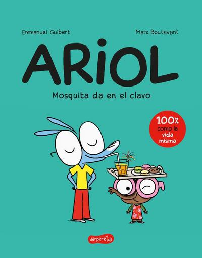 Ariol 5. Mosquita da en el clavo