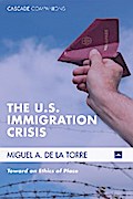 The U.S. Immigration Crisis