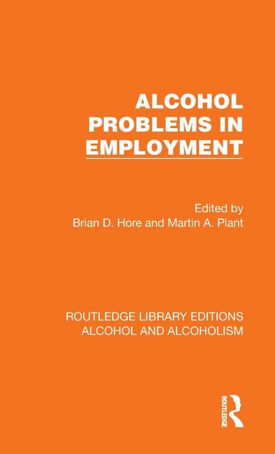 Alcohol Problems in Employment