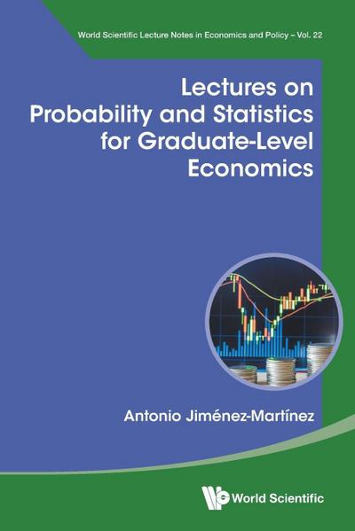 LECTURES PROBABILITY & STATISTICS GRADUATE-LEVEL ECONOMICS