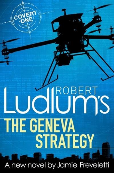 Robert Ludlum’s The Geneva Strategy