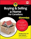 Buying and Selling a Home For Canadians For Dummie