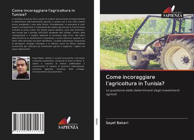 Come incoraggiare l’agricoltura in Tunisia?