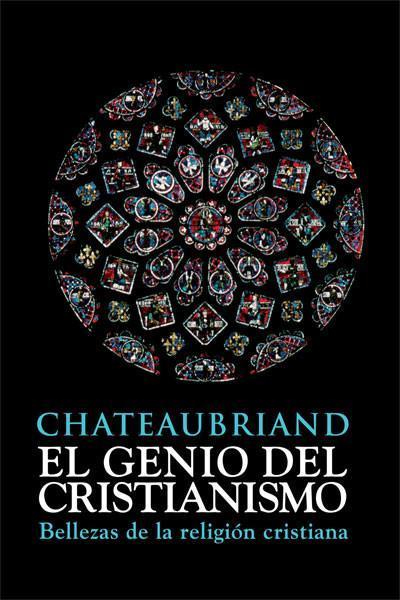 Chateaubriand, F: Genio del cristianismo