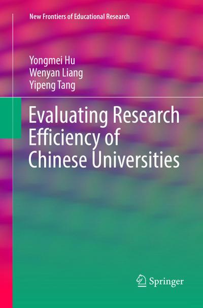 Evaluating Research Efficiency of Chinese Universities