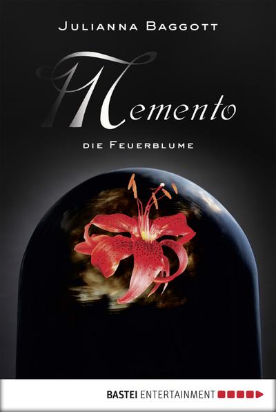 Baggott, J: Memento 2 - Die Feuerblume