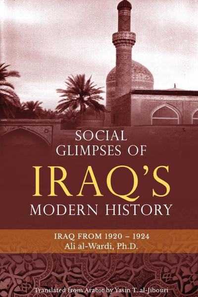 Social Glimpses of Iraq’s Modern History- Iraq from 1920-1924