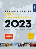 Der neue Kosmos Welt- Almanach & Atlas 2023