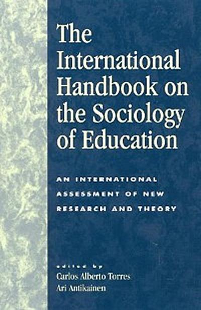 The International Handbook on the Sociology of Education