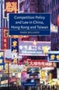 Competition Policy and Law in China, Hong Kong and