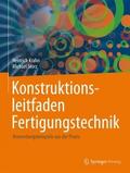 Konstruktionsleitfaden Fertigungstechnik