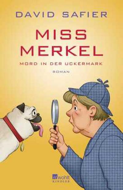 Miss Merkel: Mord in der Uckermark