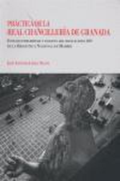 Práctica de la Real Chancillería de Granada