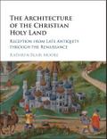 Architecture of the Christian Holy Land