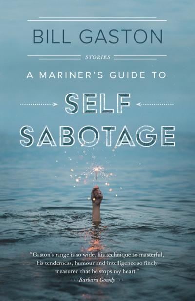 A Mariner’s Guide to Self Sabotage