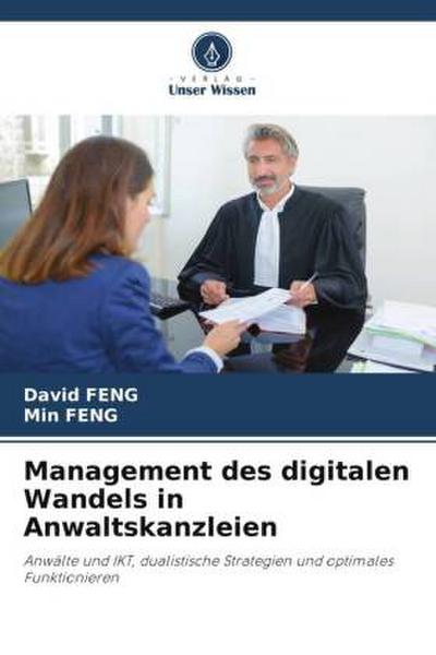 Management des digitalen Wandels in Anwaltskanzleien