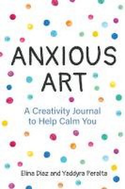 Anxious Art