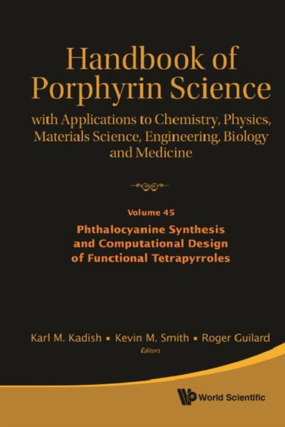 HDBK OF PORPHYRIN SCI (V45)