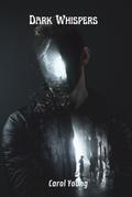 Dark Whispers