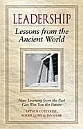 Leadership Lessons from the Ancient World