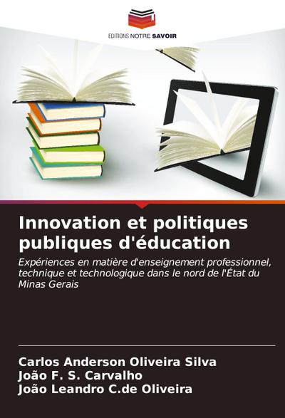 Innovation et politiques publiques d’éducation