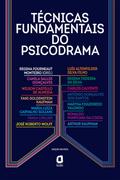 Técnicas fundamentais do psicodrama