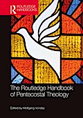 The Routledge Handbook of Pentecostal Theology