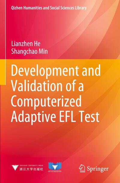 Development and Validation of a Computerized Adaptive EFL Test