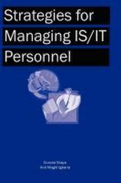 Strategies for Managing Is/It Personnel