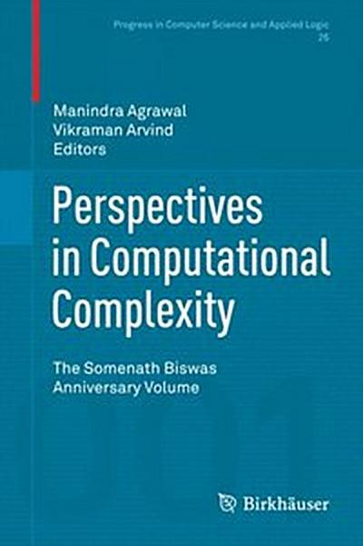 Perspectives in Computational Complexity