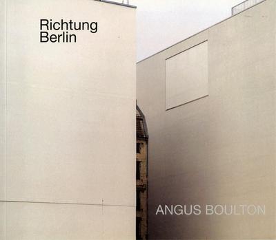 Boulton, A: Richtung Berlin