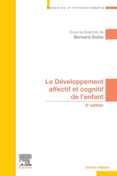 Le développement affectif et cognitif de l’’enfant