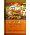 MAHABHARATA An Authentic Presentation