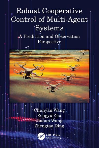 Robust Cooperative Control of Multi-Agent Systems