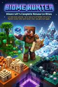 Biome Hunter: Minecraft’s Complete Resource Atlas