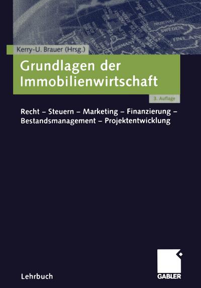 Grundlagen der Immobilienwirtschaft