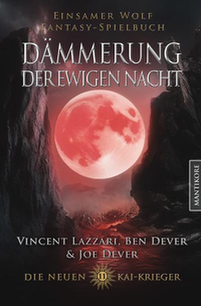 Die neuen Kai Krieger 11: Dämmerung der ewigen Nacht