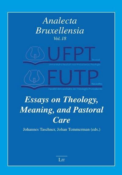 Essays on Theology, Meaning, and Pastoral Care