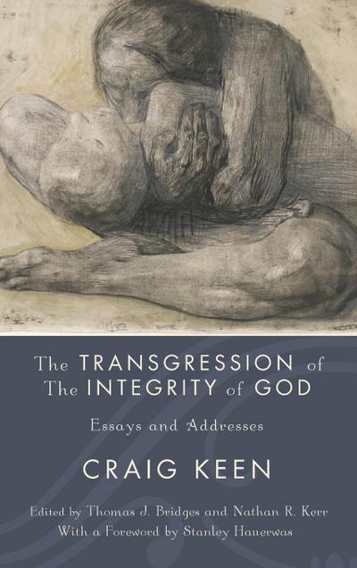 The Transgression of the Integrity of God