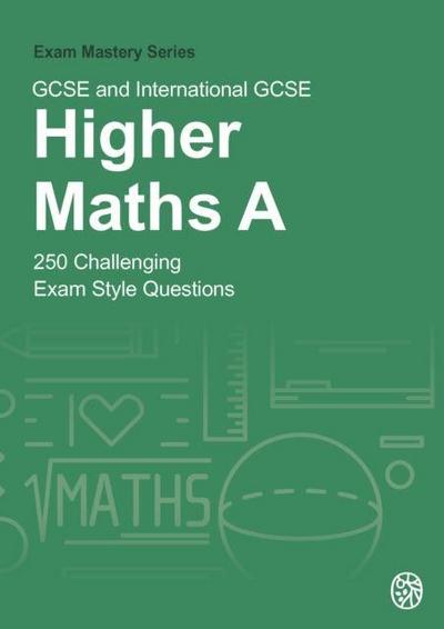 GCSE and International GCSE Higher Maths A
